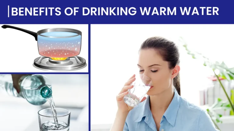 WARM WATER Benefits